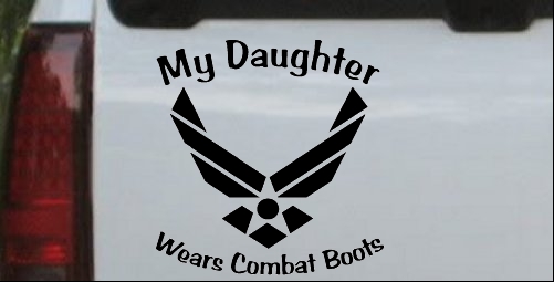 My Daughter Wears Combat Boots Air Force