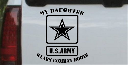 My Daughter Wears Combat Boots Army
