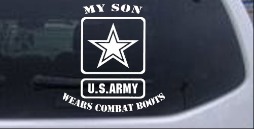 My Son Wears Combat Boots Army Military car-window-decals-stickers