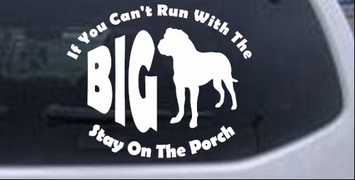Run With The Big Dog Off Road car-window-decals-stickers