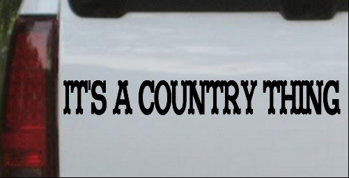 Its A Country Thing