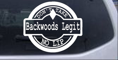 Backwoods Legit Country car-window-decals-stickers