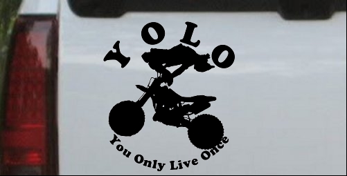 YOLO You Only Live Once Dirt Bike Trick