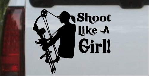 Shoot Like A Girl Bow Hunter