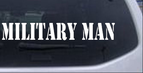 Military Man  Military car-window-decals-stickers