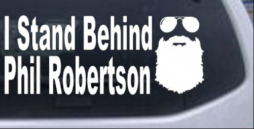 I Stand Behind Phil Robertson Hunting And Fishing car-window-decals-stickers