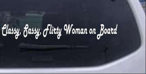 Classy Sassy Flirty Woman on Board Girlie car-window-decals-stickers