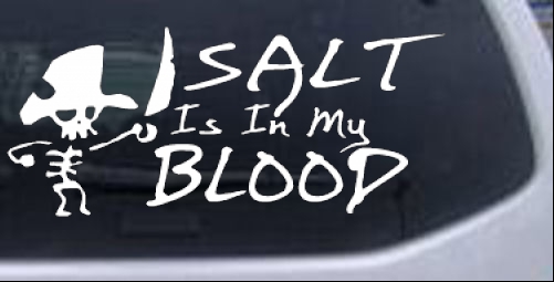 Cute Pirate Salt Is In My Blood Funny car-window-decals-stickers