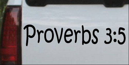 Proverbs 3 5