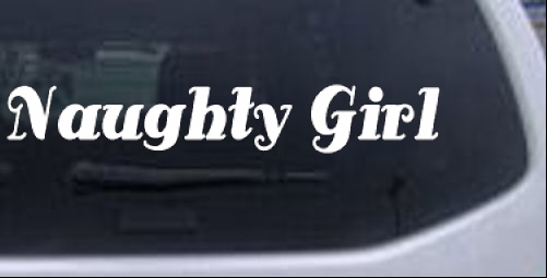 Naughty Girl Girlie car-window-decals-stickers