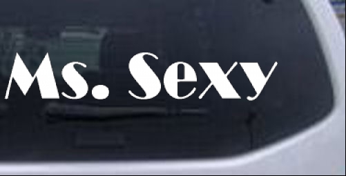 Ms Sexy Broadway Font Girlie car-window-decals-stickers