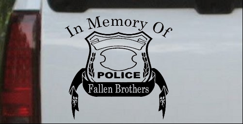In Memory Of Fallen Police Brothers