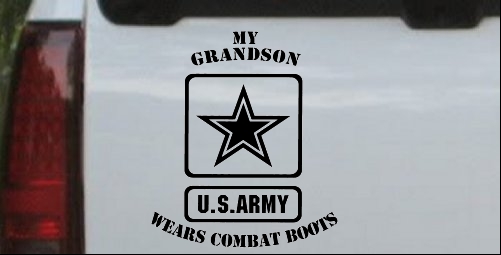 My Grandson Wears Combat Boots Army