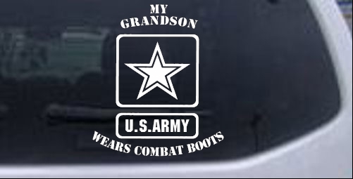 My Grandson Wears Combat Boots Army Military car-window-decals-stickers