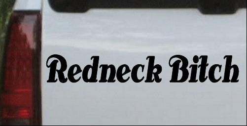 Redneck Bitch