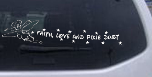 Faith Love And Pixie Dust Tinkerbell Left Side Girlie car-window-decals-stickers