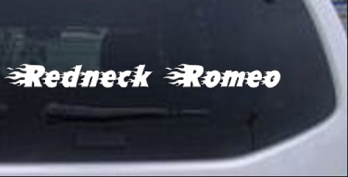 Redneck Romeo Windshield  Country car-window-decals-stickers