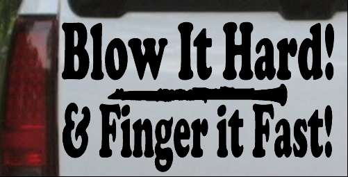 Blow Hard Finger Fast Funny Band Clarinet
