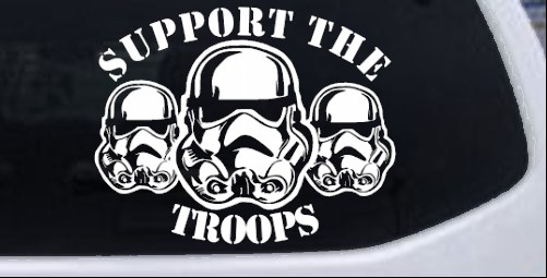 Star Wars Support The Storm Troopers  Sci Fi car-window-decals-stickers