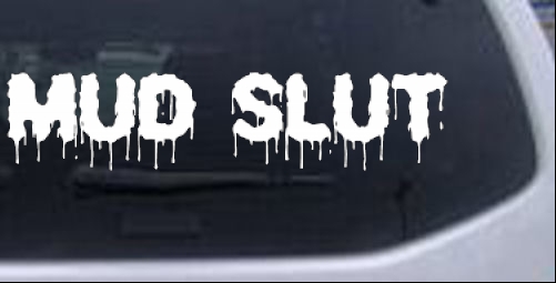Mud Slut Horizontally  Off Road car-window-decals-stickers