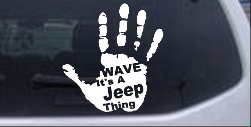 Wave Its A Jeep Thing Muddy Dirty Hand Off Road car-window-decals-stickers