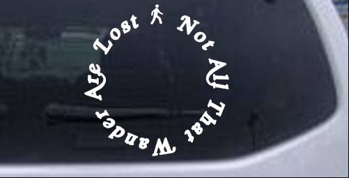 Not All That Wander Are Lost Words car-window-decals-stickers