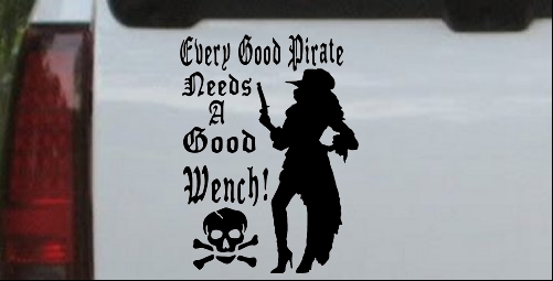 Every Good Pirate Needs A Good Wench
