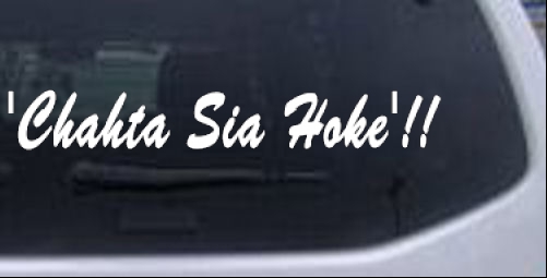 Chahta Sia Hoke I Am Choctaw Western car-window-decals-stickers
