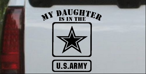 My Daughter Is In The US Army