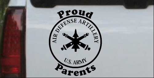 US Army Air Defense Artillery Proud Parents