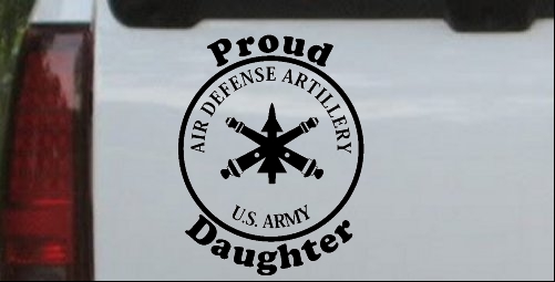 US Army Air Defense Artillery Proud Daughter