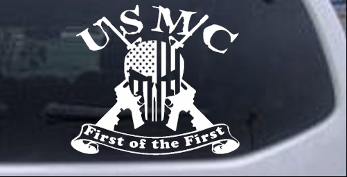 USMC United States Marine Corps First of the First Punisher Skull US Flag Crossed AR15 Guns Military car-window-decals-stickers