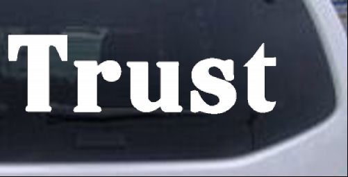 Trust Christian car-window-decals-stickers