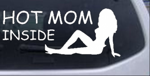 Hot Mom Inside Sexy Mother MILF Girlie car-window-decals-stickers