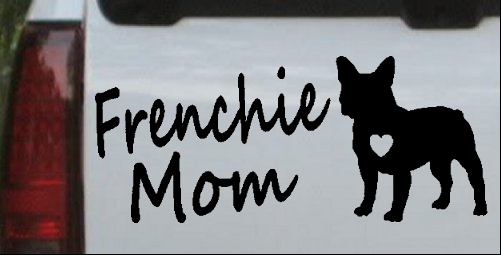 Frenchie Mom French Bulldog