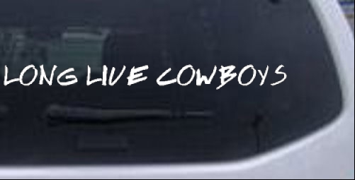 LONG LIVE COWBOYS Western car-window-decals-stickers