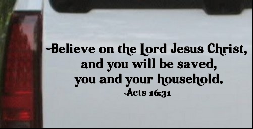 Believe on the Lord Jesus Christ 