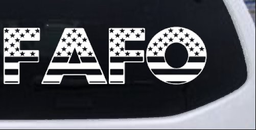 FAFO American Flag Car or Truck Window Decal Sticker