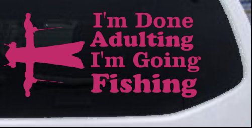 I'm Hecho Adultos I'm Vamos a Pescar Coche o Camión Ventana Calcomanía Adhesiva - Imagen 9 de 32