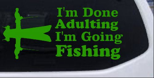 I'm Hecho Adultos I'm Vamos a Pescar Coche o Camión Ventana Calcomanía Adhesiva - Imagen 13 de 32