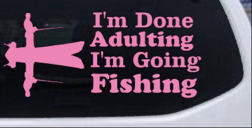 I'm Hecho Adultos I'm Vamos a Pescar Coche o Camión Ventana Calcomanía Adhesiva - Imagen 10 de 32