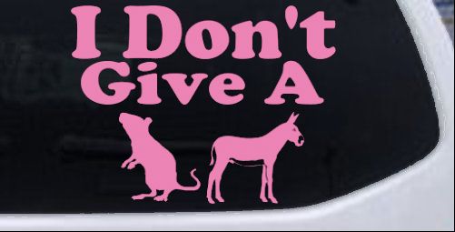 I Don't Give A Rats Culo Vinilo Coche o Camión Ventana Calcomanía Adhesiva - Imagen 10 de 32