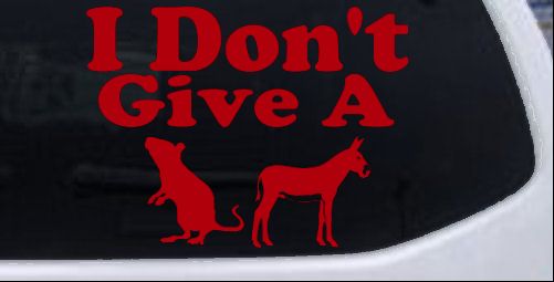 I Don't Give A Rats Culo Vinilo Coche o Camión Ventana Calcomanía Adhesiva - Imagen 19 de 32
