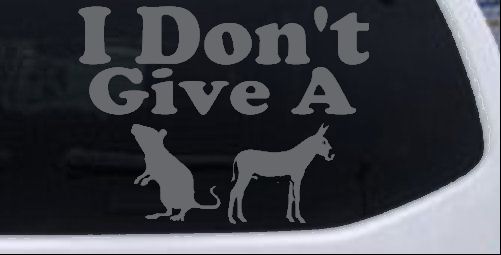 I Don't Give A Rats Culo Vinilo Coche o Camión Ventana Calcomanía Adhesiva - Imagen 7 de 32