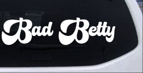 Bad Betty Car or Truck Window Decal Sticker