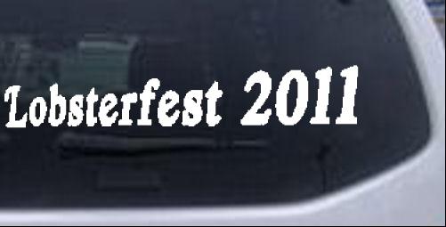 Lobsterfest 2011 Right Special Orders car-window-decals-stickers