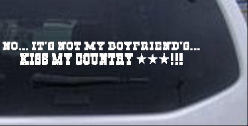 No Its Not My Boyfriends Truck Special Orders car-window-decals-stickers