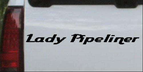 Lady Pipeliner