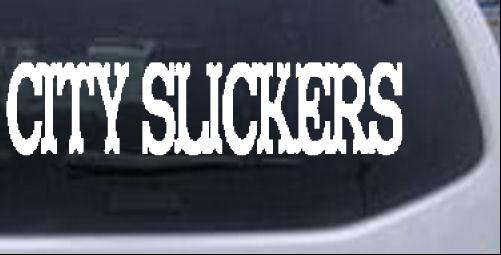 City Slickers Special Orders car-window-decals-stickers