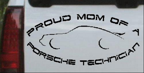 Proud Mom Porsche Technician
